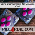 Cómo Usar Kamagra 100Mg Jalea Oral 01